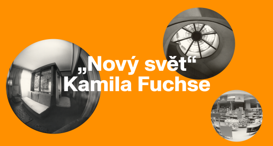 “Nový svět” Kamila Fuchse